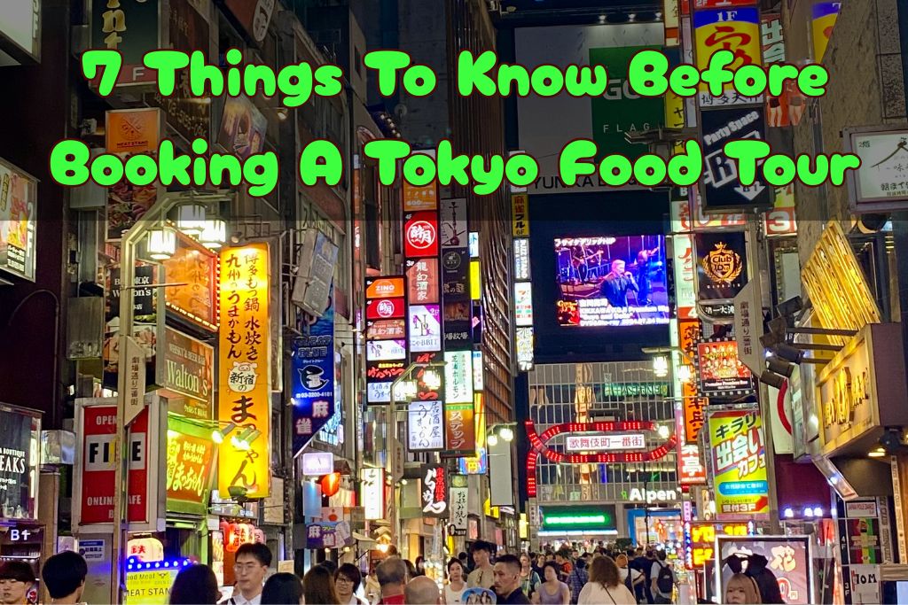 7 Things to Know Before Booking a Tokyo Food Tour